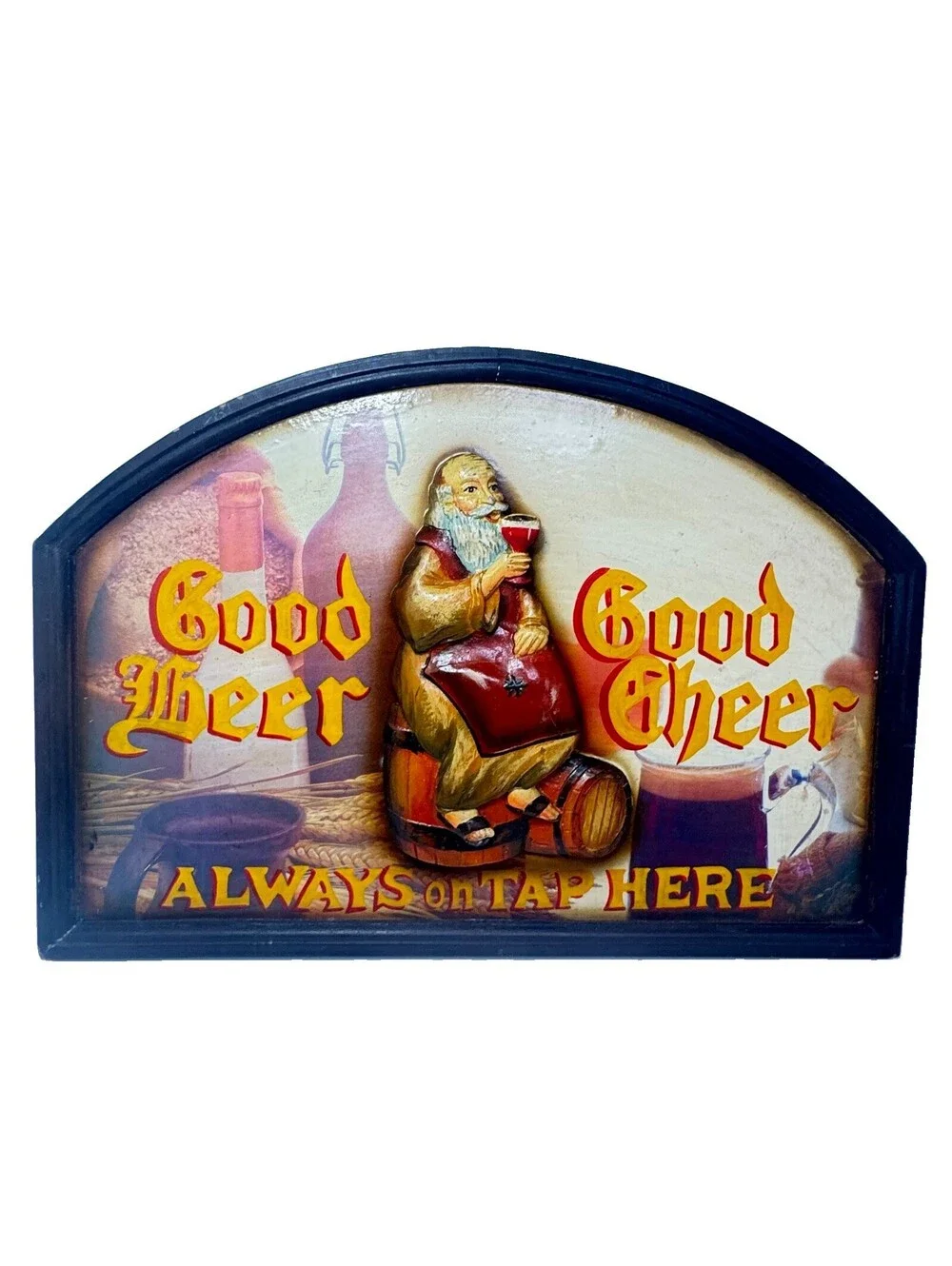 Vintage Good Beer Good Cheer Always On Tap Here 3D Monk Bar Plaque 23x16